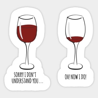 I Don't Understand You Wine Sticker